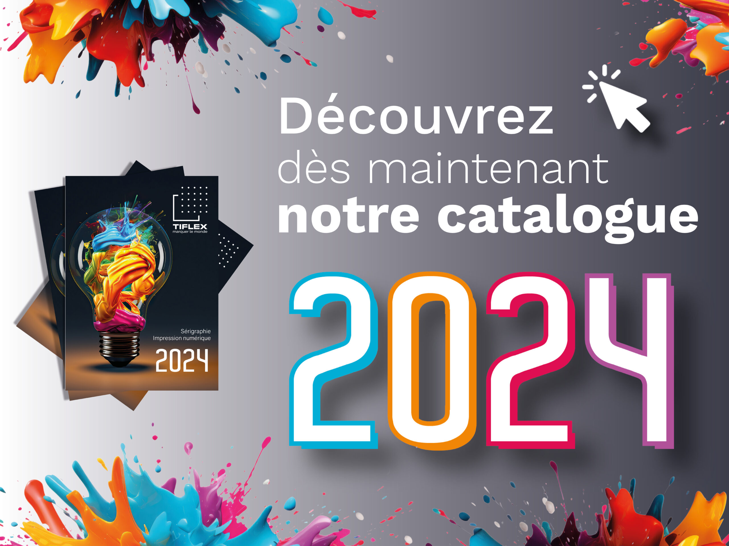 Catalogue 2024 Sérigraphie et Impression Numérique TIFLEX